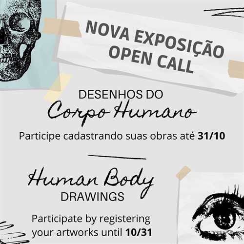OPEN CALL - Exposio Desenhos do Corpo Humano - Human Body Drawings