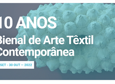 Contextile 2022 - Bienal de Arte Têxtil Contemporânea