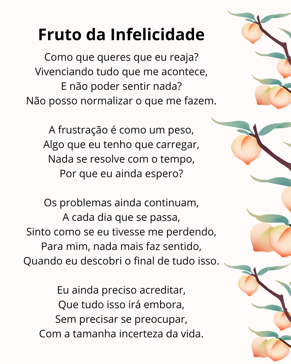 Fruto da Infelicidade