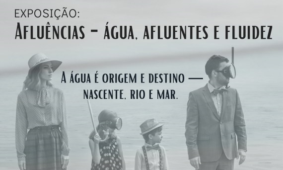 Afluências - água, afluentes e fluidez